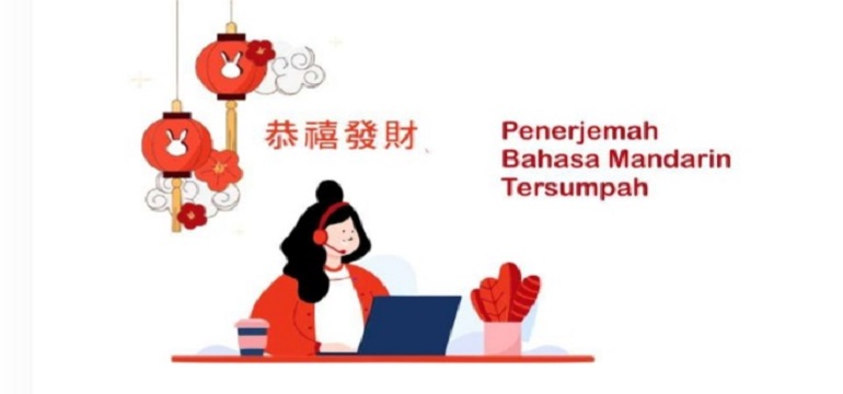 Pentingnya Menggunakan Jasa Penerjemah Bahasa Mandarin Tersumpah Bagi Bisnis Anda